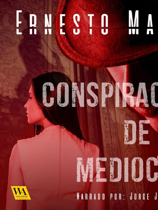 Cover image for La conspiración de los mediocres